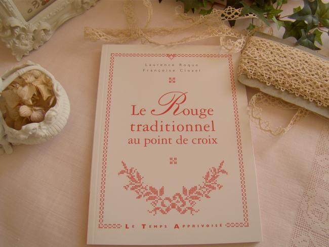 Livre 'Le rouge traditionnel' au point de croix, F.Clozel & L.Roque, par LTA